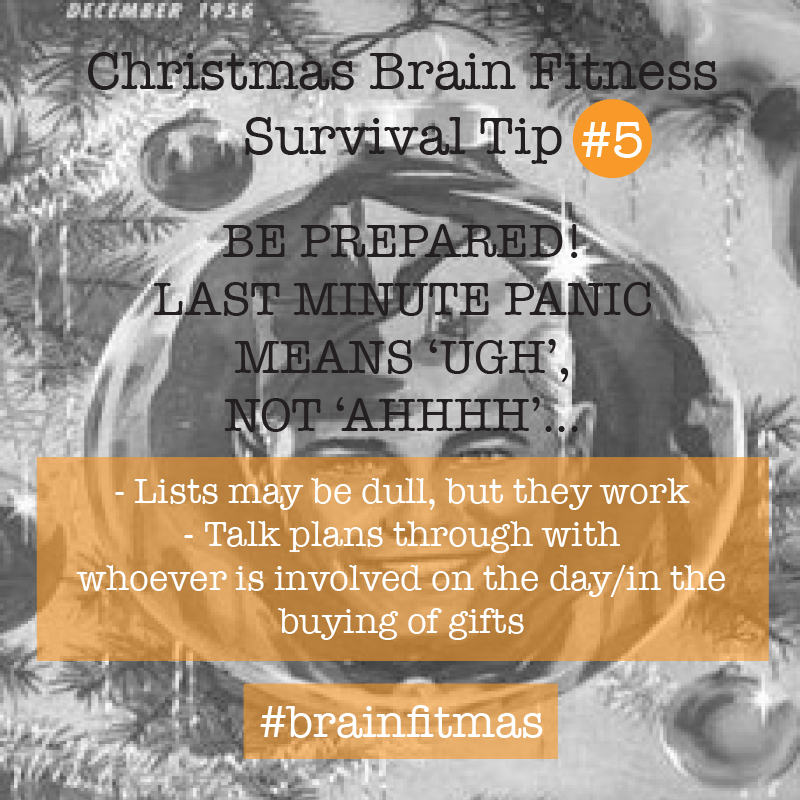 Happy #brainfitmas Christmas Brain Fitness Survival tool no5