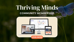 Thriving Minds Community Membership